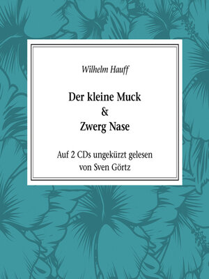 cover image of Der kleine Muck & Zwerg Nase